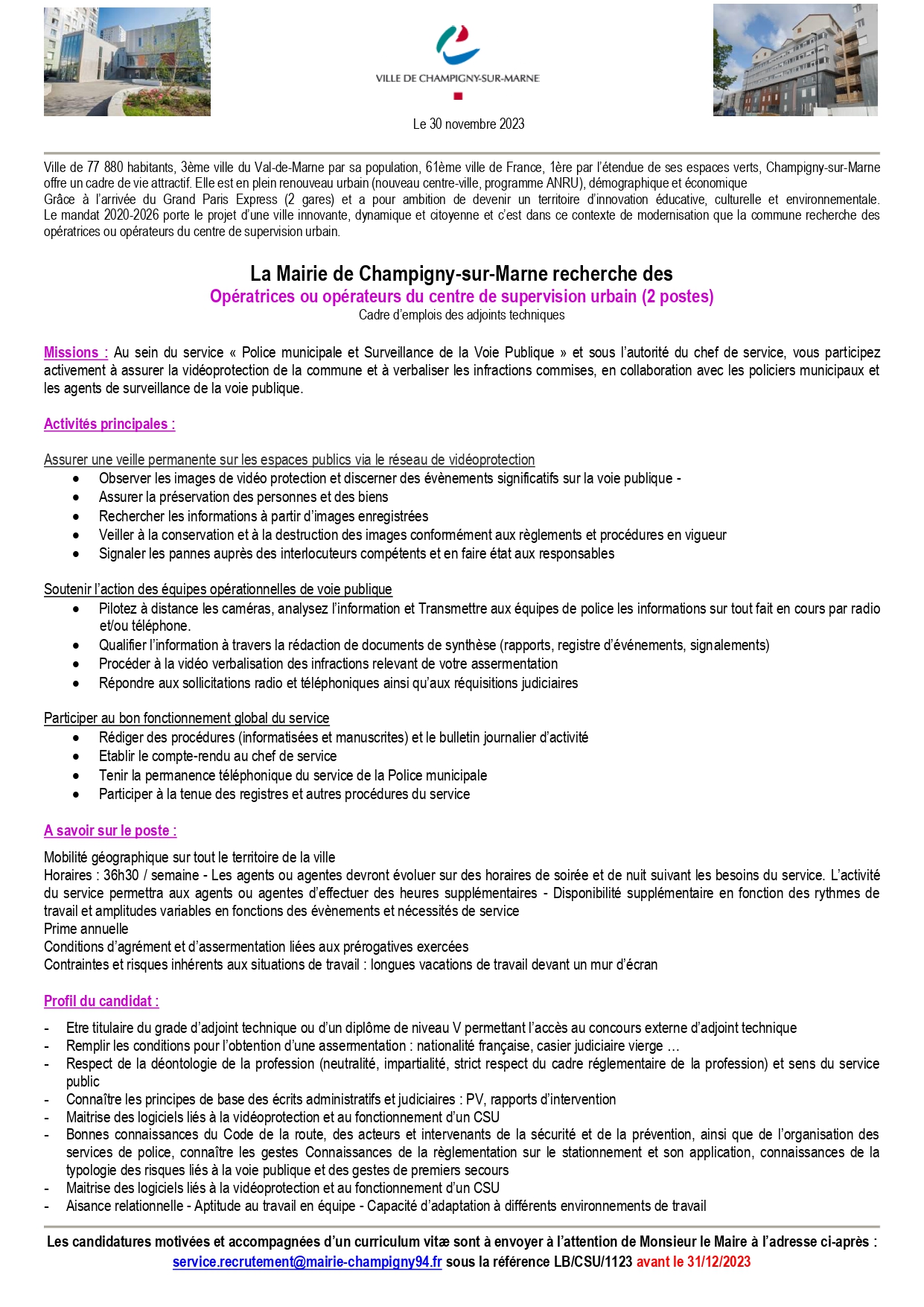 Opératrices ou opérateurs du centre de supervision urbain (2 postes)