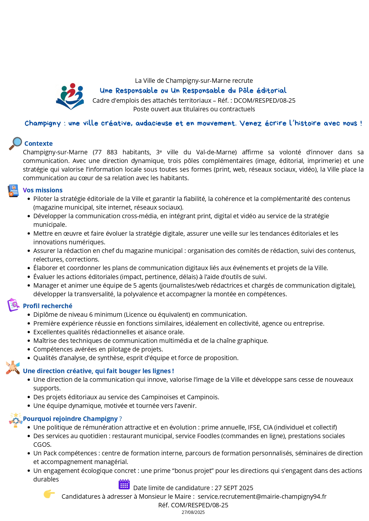 Une Responsable ou Un Responsable du Pôle éditorial